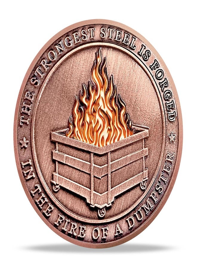 Imasoner Dumpster Fire Challenge Coin, The Strongest Steel is Forged in The Fire Motivational Token, Funny Gift for Coworkers Friends Collectors, Hilarious Desk Accessories for Tough Days - Image 2